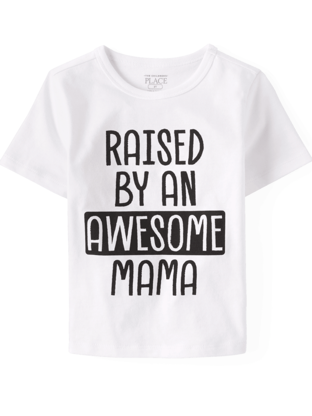 Raised by an awesome mama